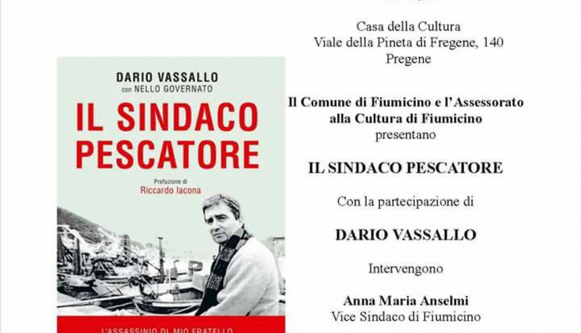 FREGENE, CASA DELLA CULTURA: DOMENICA PRESENTAZIONE LIBRO “IL SINDACO PESCATORE”