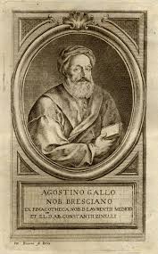 Agostino Gallo- (1499-1570)