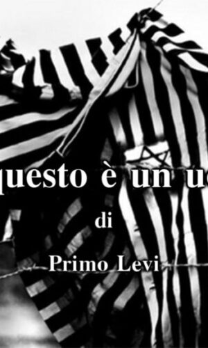 “Se questo è un uomo” di PRIMO LEVI