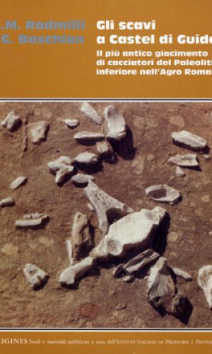 A.M. Radmilli – G. Boschian, Gli scavi a Castel di Guido-