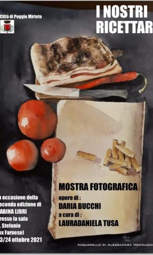 Poggio Mirteto (Rieti)-mostra fotografica "I nostri ricettari"