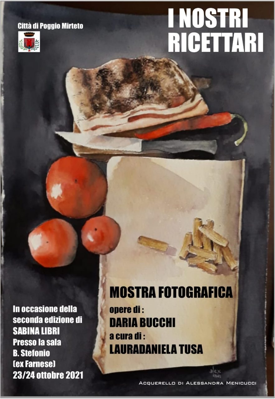 Poggio Mirteto (Rieti)-mostra fotografica "I nostri ricettari"