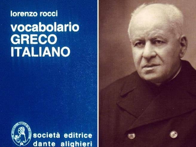Lorenzo Rocci “padre” del famoso dizionario di Greco