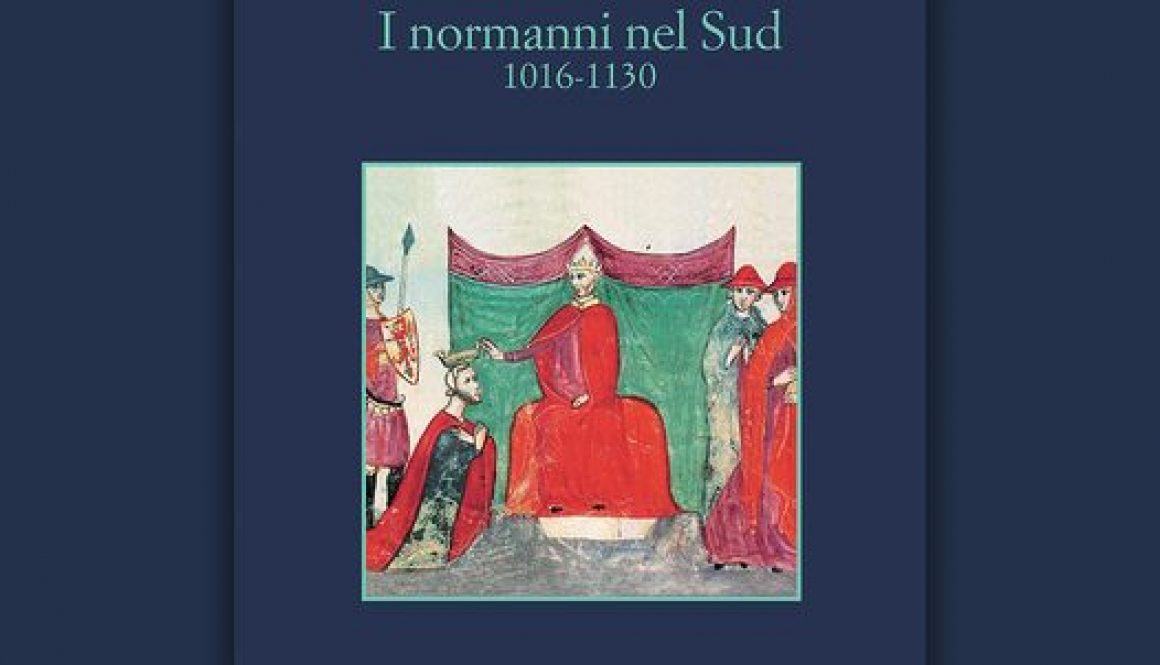 John Julius Norwich “I normanni nel Sud. 1016-1130” Sellerio editore