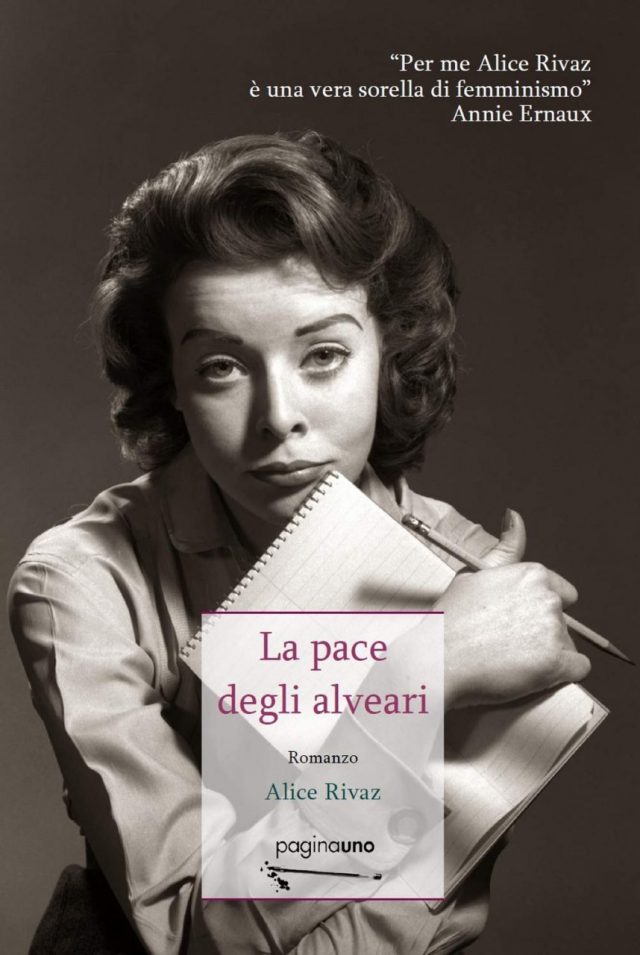 Alice Rivaz- La pace degli alveari 