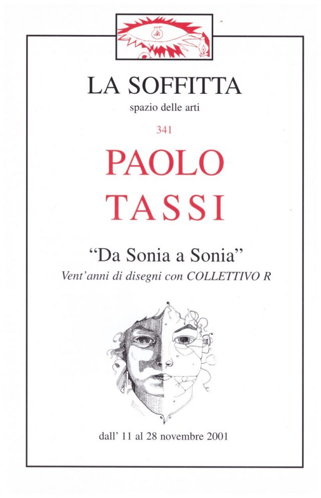 Biblioteca DEA SABINA-Rivista Collettivo R-PAOLO TASSI “Da Sonia a Sonia” dll’11 al 28 nov. 2001