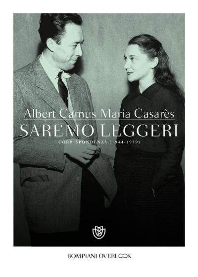 Albert Camus, Maria Casarès Albert Camus e Maria Casarès