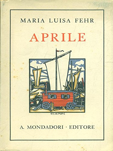 -Maria Luisa Fehr-Romanzo APRILE- Mondadori editore 