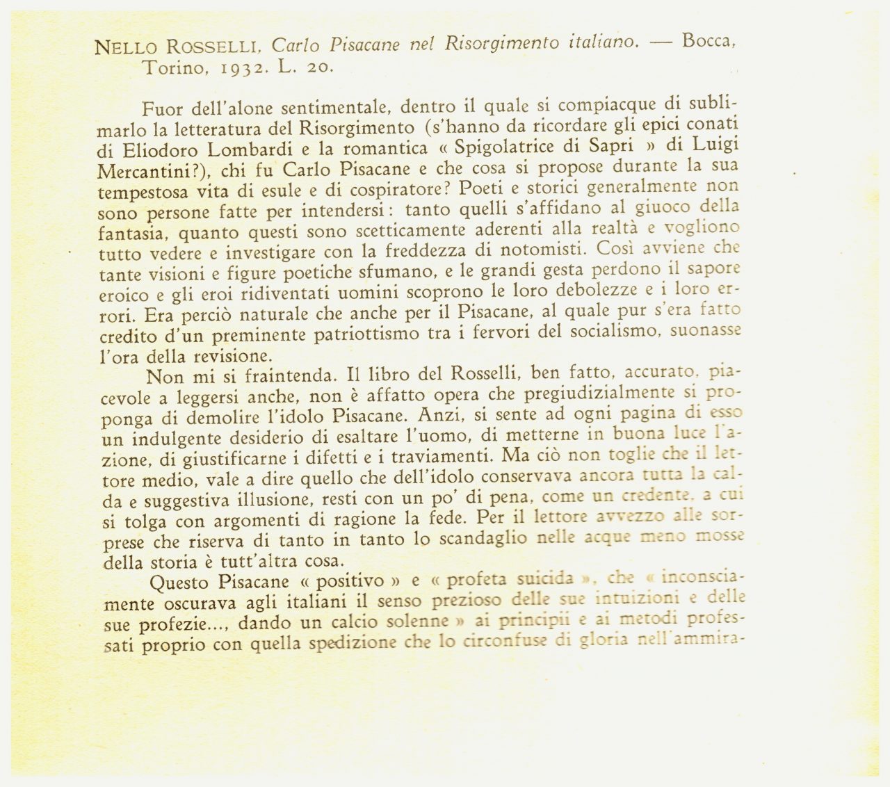 Nello ROSSELLI -Carlo Pisacane nel Risorgimento italiano.