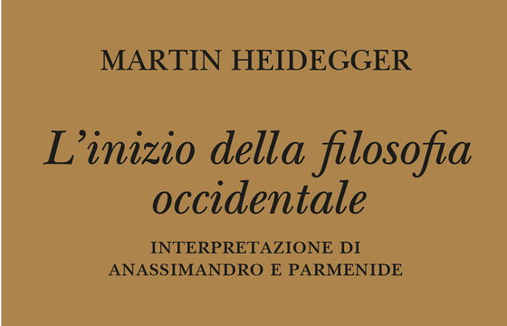 Martin Heidegger- L’inizio della filosofia occidentale