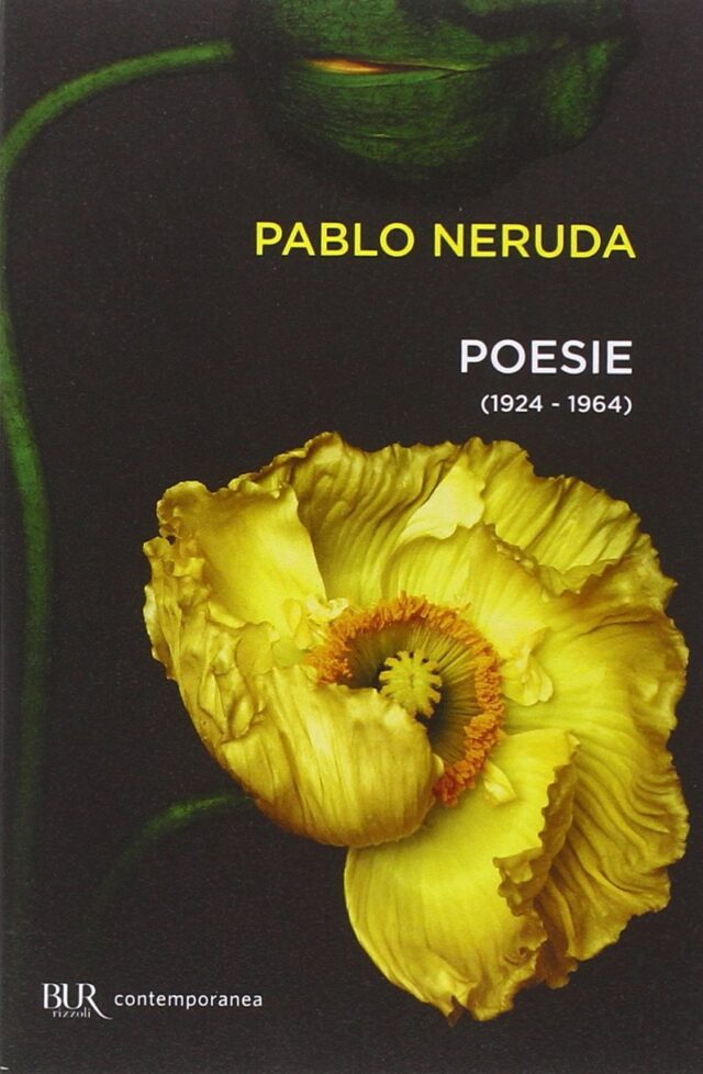 Pablo Neruda- Poesie 1924-1964
