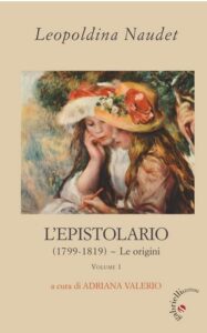 Leopoldina Naudet- L’epistolario