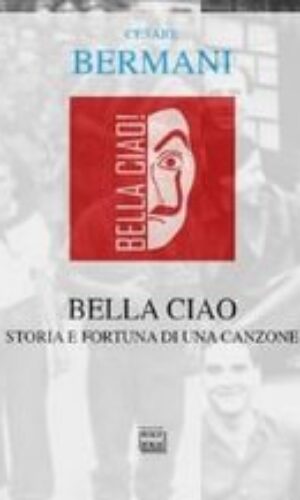 Cesare Bermani-Bella ciao-