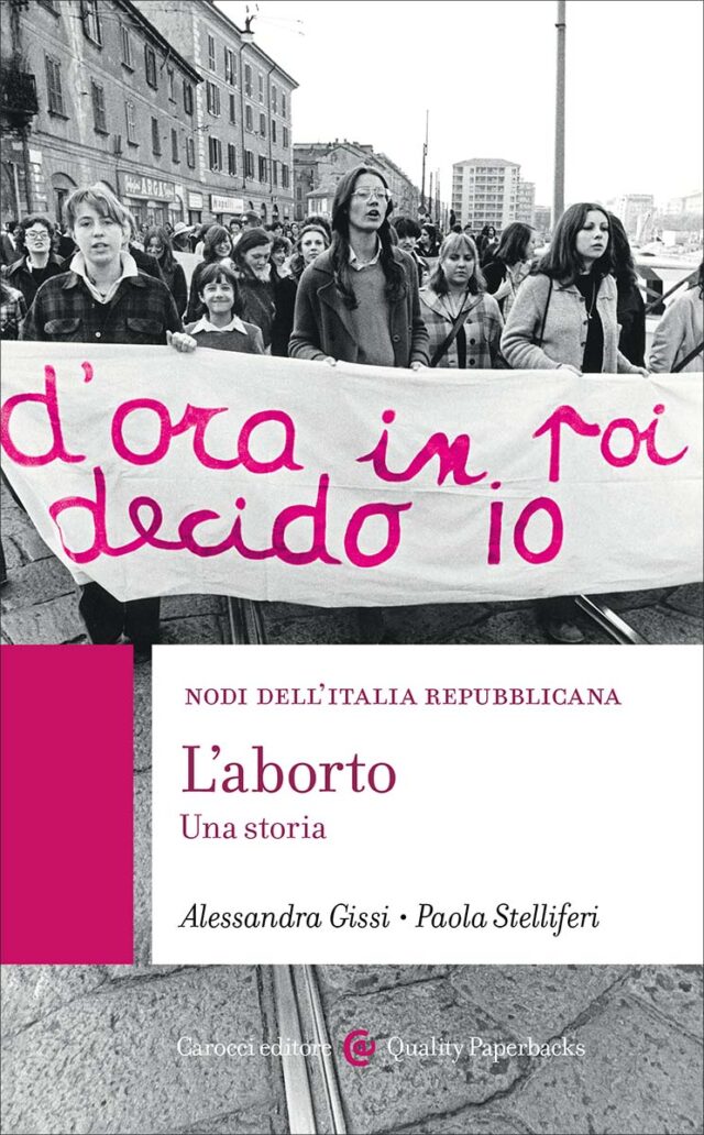 Alessandra Gissi, Paola Stelliferi- L’aborto-Una storia