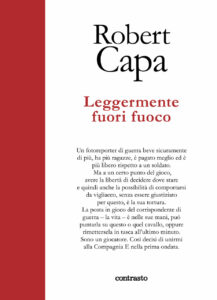 Robert Capa-Leggermente fuori fuoco