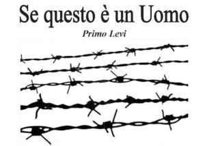 “Se questo è un uomo” di PRIMO LEVI