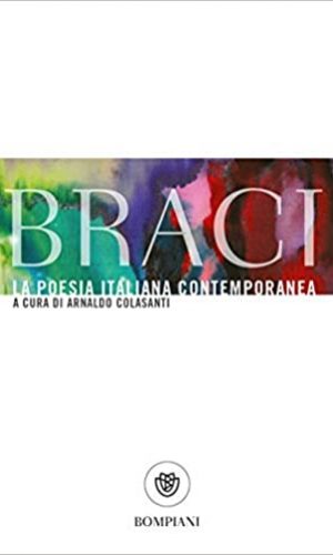 Braci. La poesia italiana contemporanea