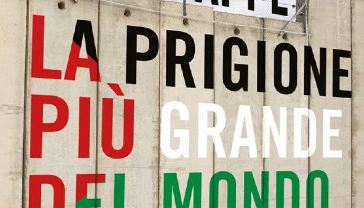 Ilan Pappè-La prigione più grande del mondo
