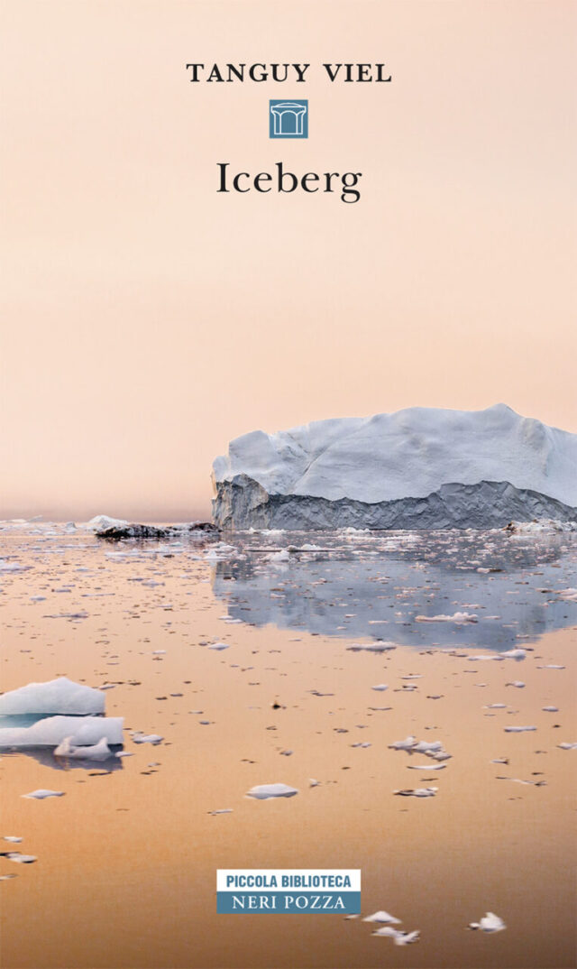 Tanguy Viel- Iceberg -