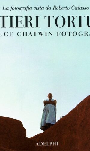 Bruce Chatwin fotografo