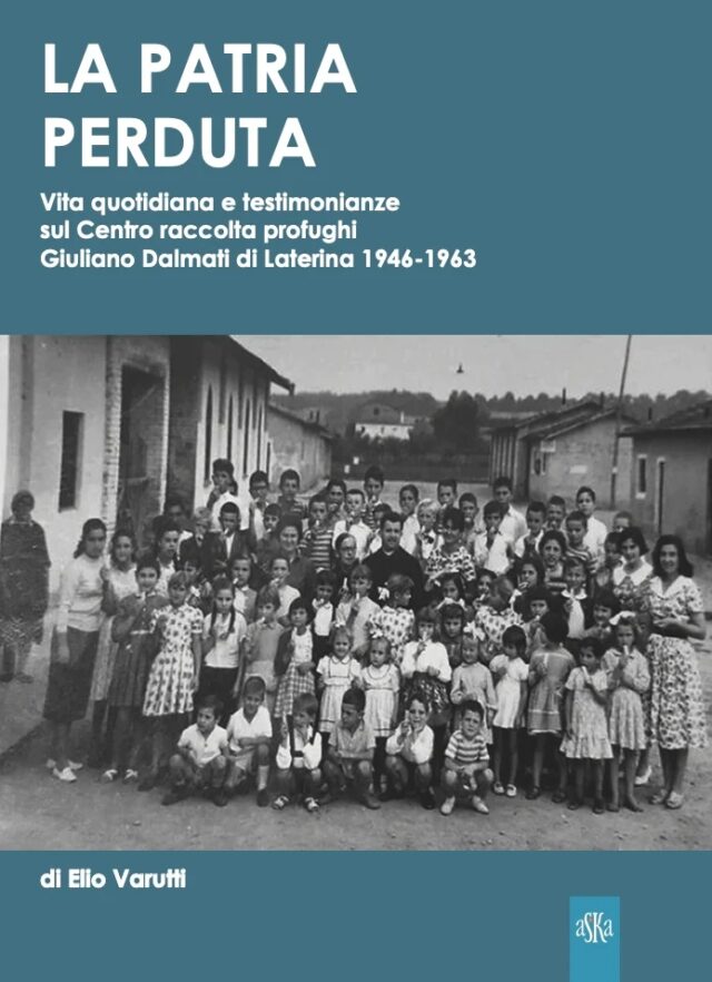 Elio Varutti- La Patria perduta-